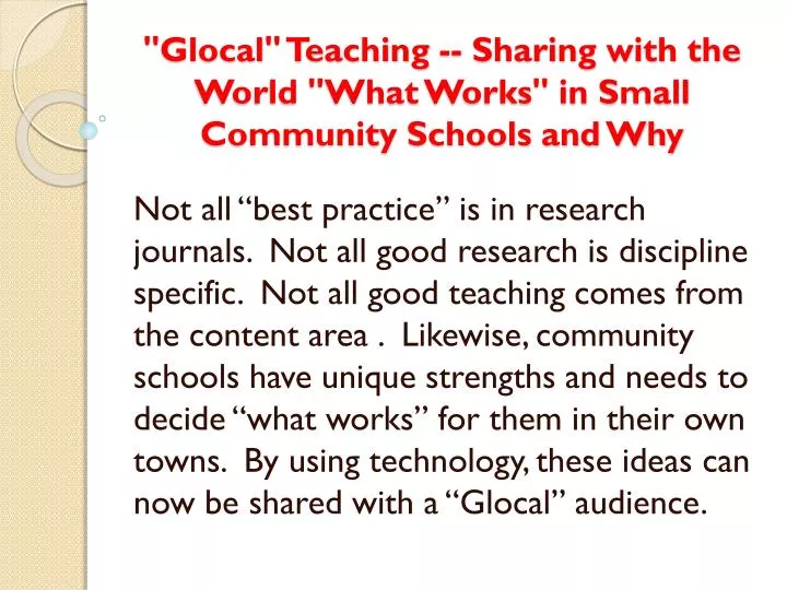 glocal teaching sharing with the world what works in small community schools and why