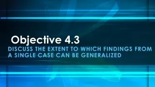 Objective 4.3