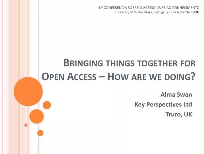 bringing things together for open access how are we doing