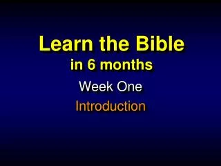 Learn the Bible in 6 months