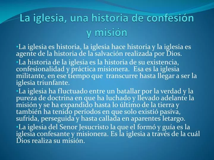 la iglesia una historia de confesi n y misi n