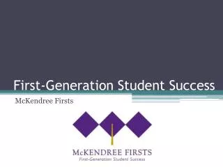 First-Generation Student Success