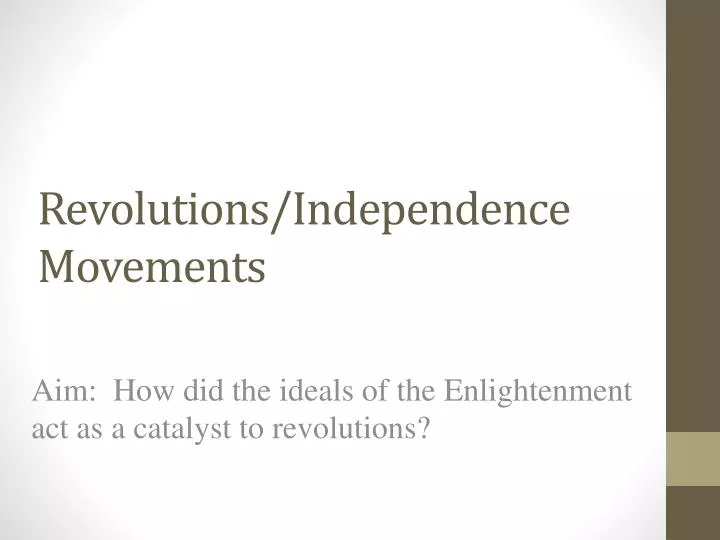 revolutions independence movements