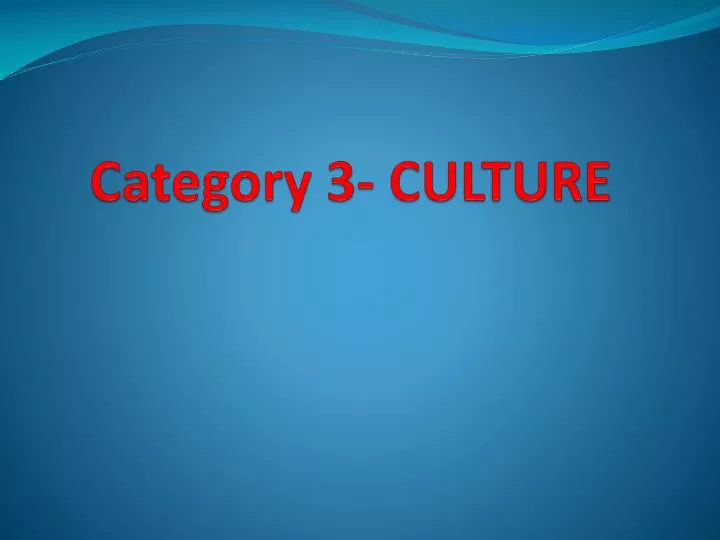 category 3 culture