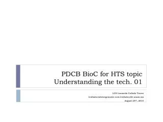 PDCB BioC for HTS topic Understanding the tech. 01