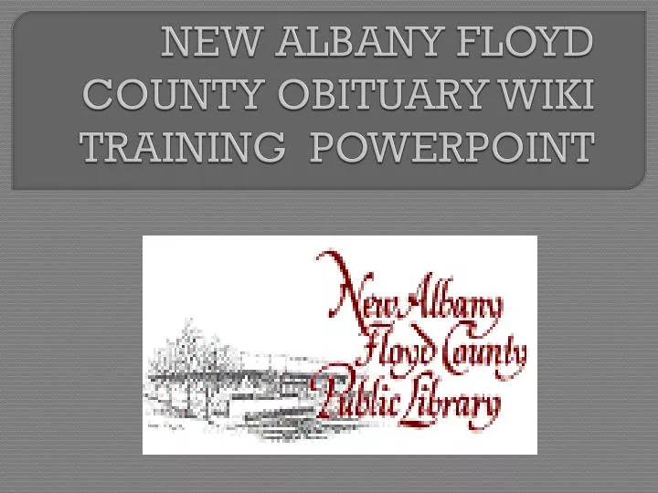 new albany floyd county obituary wiki training powerpoint