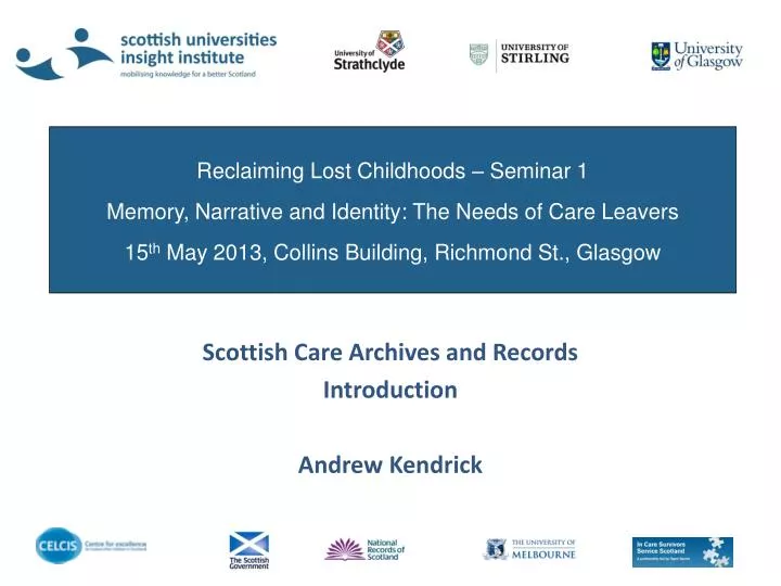 scottish care archives and records introduction andrew kendrick