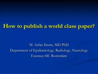 How to publish a world class paper?