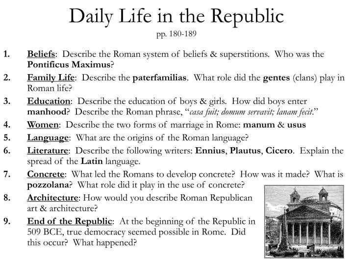 daily life in the republic pp 180 189