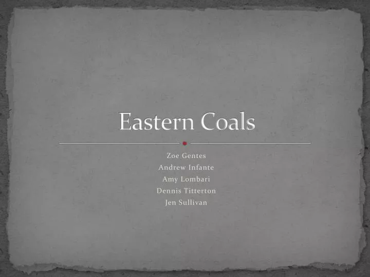 eastern coals