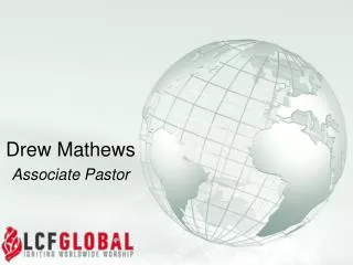 Drew Mathews Associate Pastor