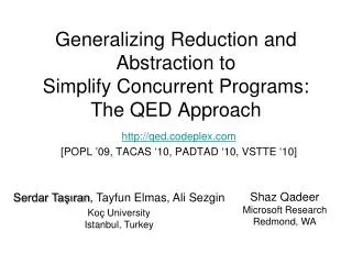 Generalizing Reduction and Abstraction to Simplify Concurrent Programs: The QED Approach