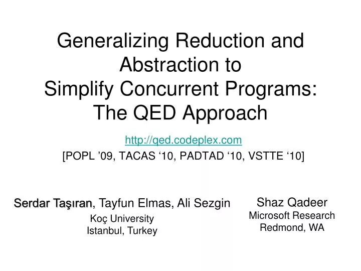 generalizing reduction and abstraction to simplify concurrent programs the qed approach