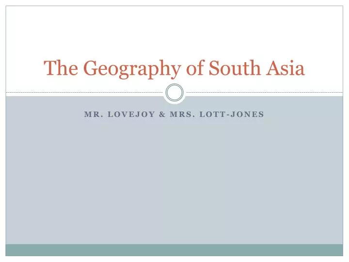 the geography of south asia