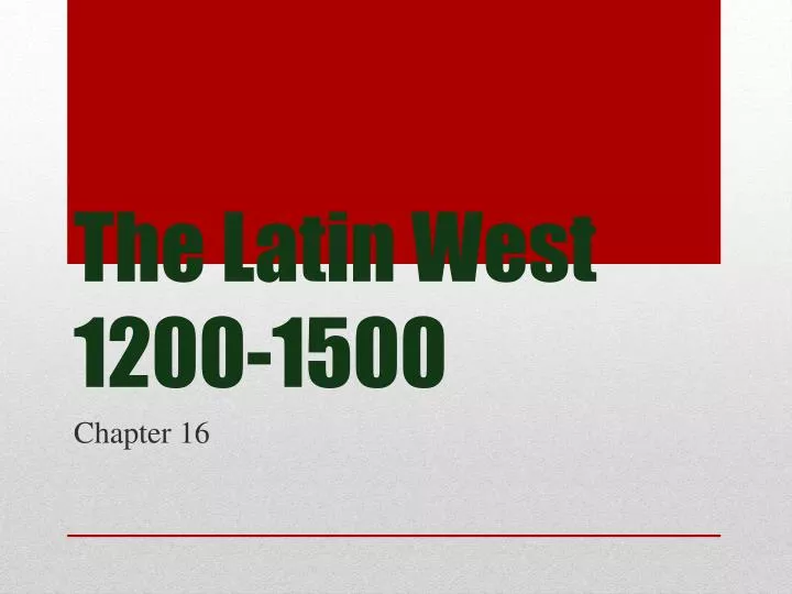 the latin west 1200 1500