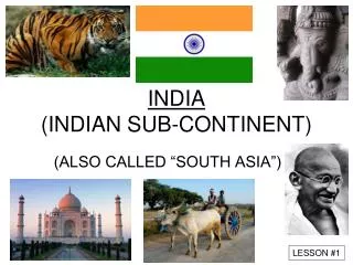 INDIA (INDIAN SUB-CONTINENT)
