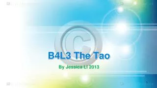 B4L3 The Tao