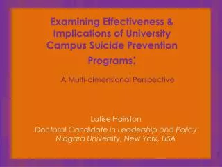 Examining Effectiveness &amp; Implications of University Campus Suicide Prevention Programs :