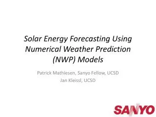 Solar Energy Forecasting Using Numerical Weather Prediction (NWP) Models