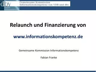relaunch und finanzierung von