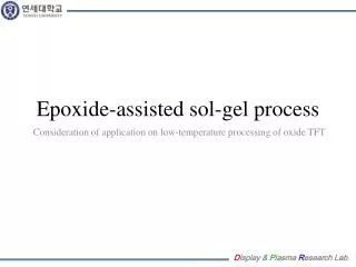 Epoxide -assisted sol-gel process