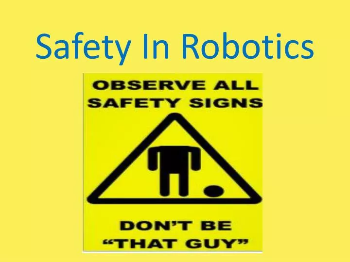safety in robotics