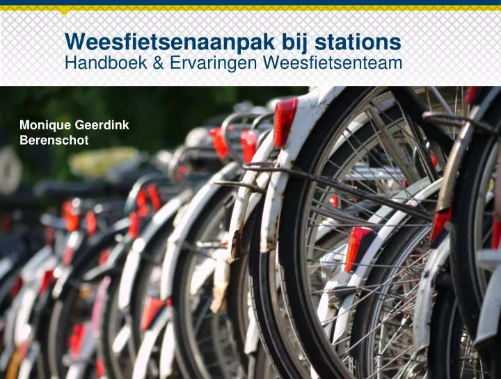 weesfietsenaanpak bij stations handboek ervaringen weesfietsenteam