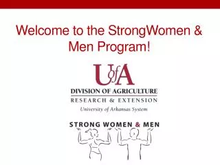 Welcome to the StrongWomen &amp; Men Program!