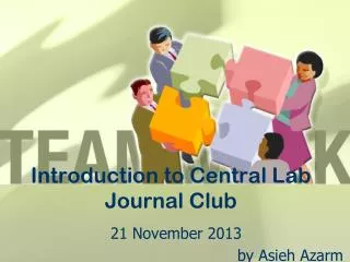 I ntroduction to Central L ab Journal C lub