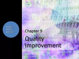 Chapter 9 Quality Improvement