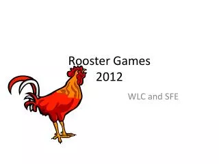 Rooster Games 2012