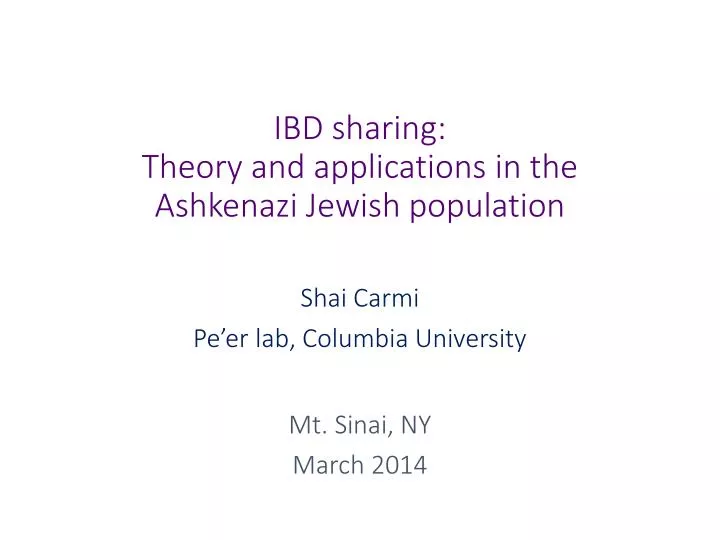ibd sharing theory and applications in the ashkenazi jewish population