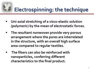 Electrospinning: the technique