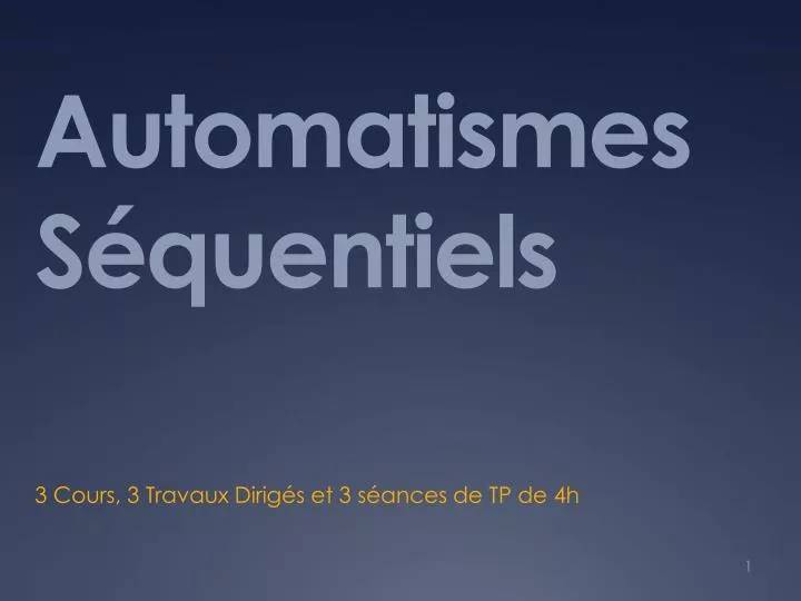 automatismes s quentiels
