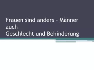 frauen sind anders m nner auch geschlecht und behinderung