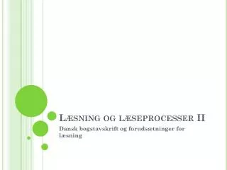 l sning og l seprocesser ii