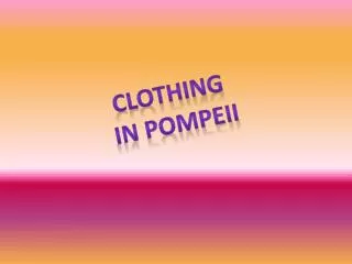 Clothing in Pompeii