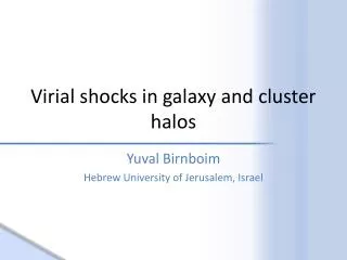 Virial shocks in galaxy and cluster halos