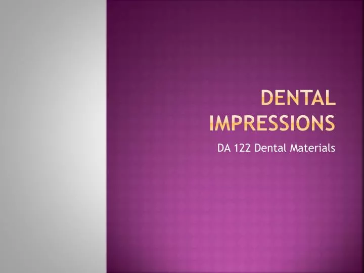 dental impressions