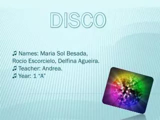 DISCO