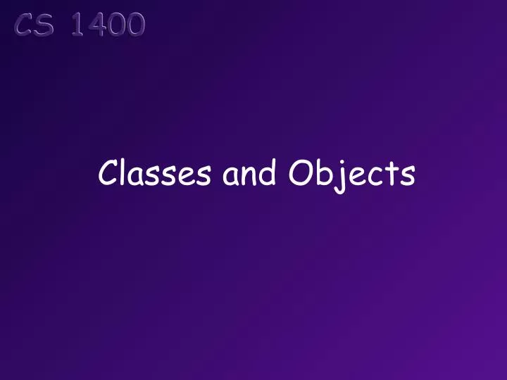 classes and objects