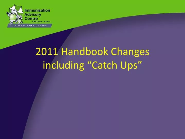 2011 handbook changes including catch ups