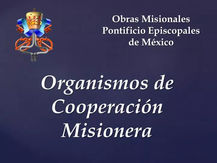 obras misionales pontificio episcopales de m xico
