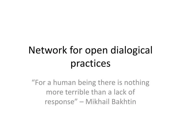 network for open dialogical practices