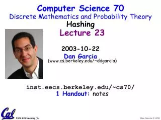 2003-10-22 Dan Garcia ( www.cs.berkeley.edu/~ddgarcia )