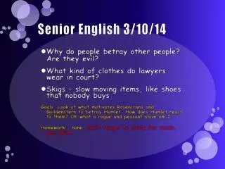 Senior English 3/10/14