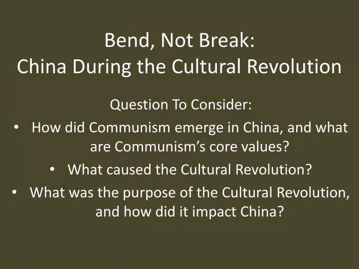 bend not break china during the cultural revolution