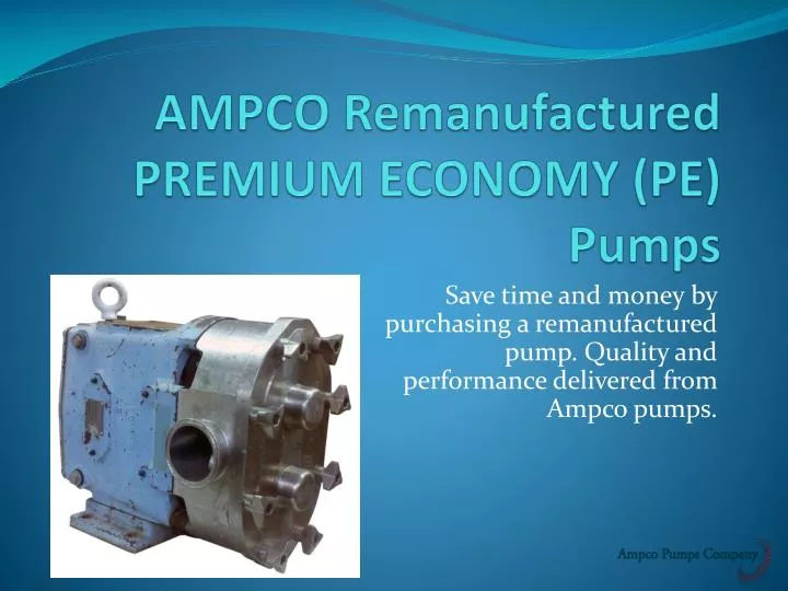 ampco remanufactured premium economy pe pumps