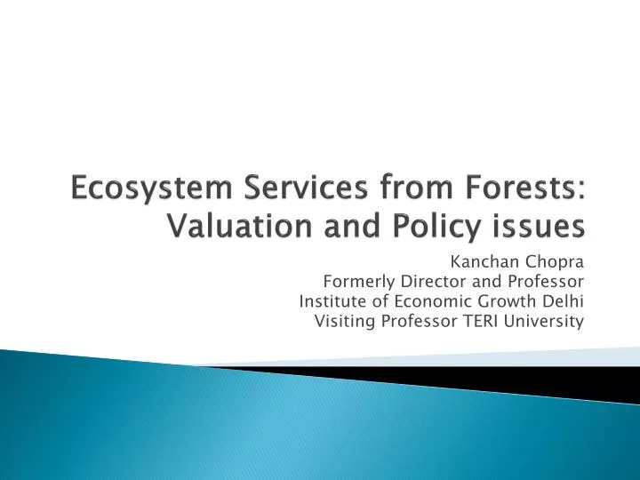 ecosystem services from forests valuation and policy issues