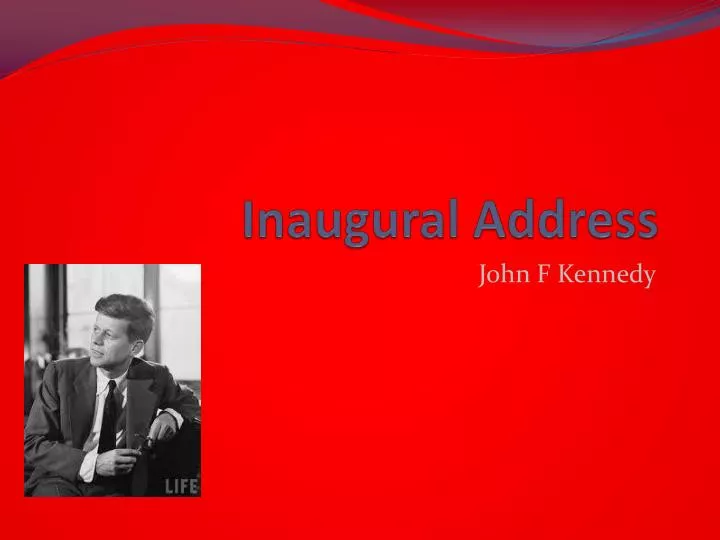 inaugural address